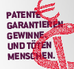 Patente garantieren Gewinne, und töten Menschen